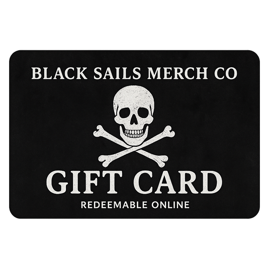 Black Sails Merch Gift Card